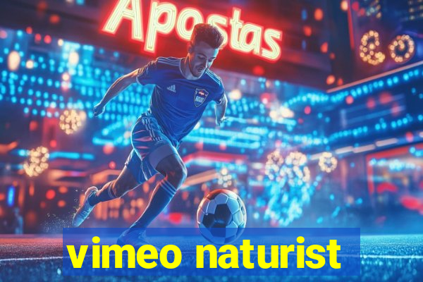 vimeo naturist